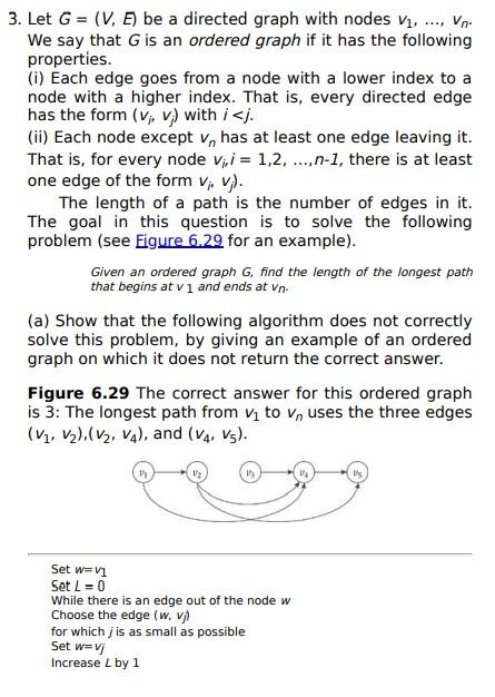 Solved 3. Let G = (V, E) be a directed graph with nodes V, | Chegg.com