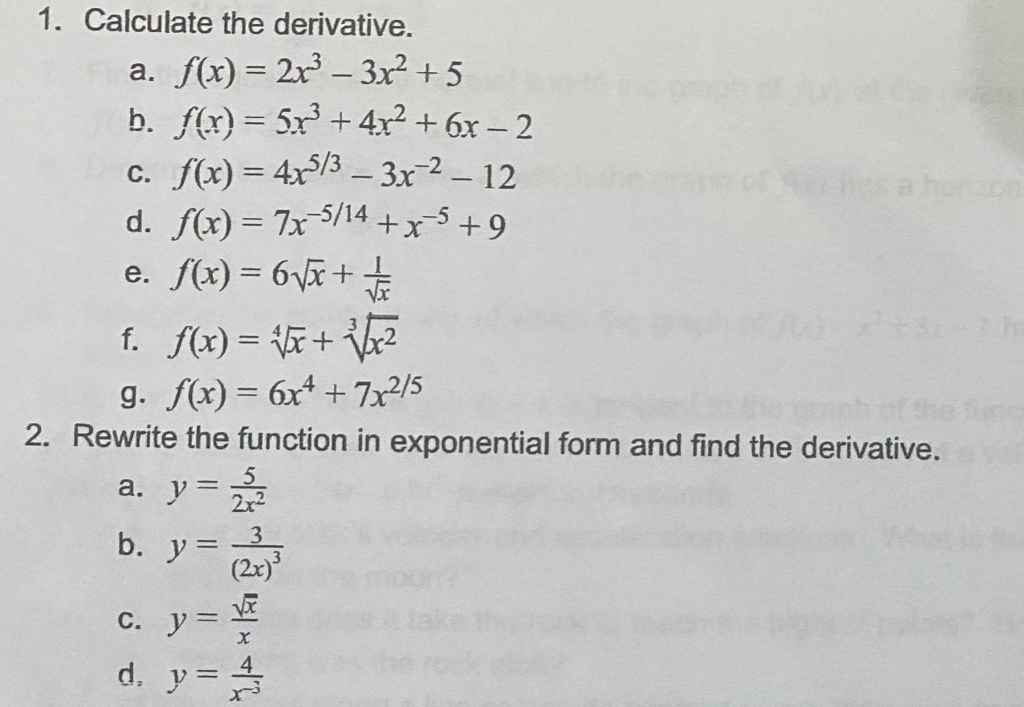 Solved 1 Calculate The Derivative A F X 2x 3x2 5 Chegg Com