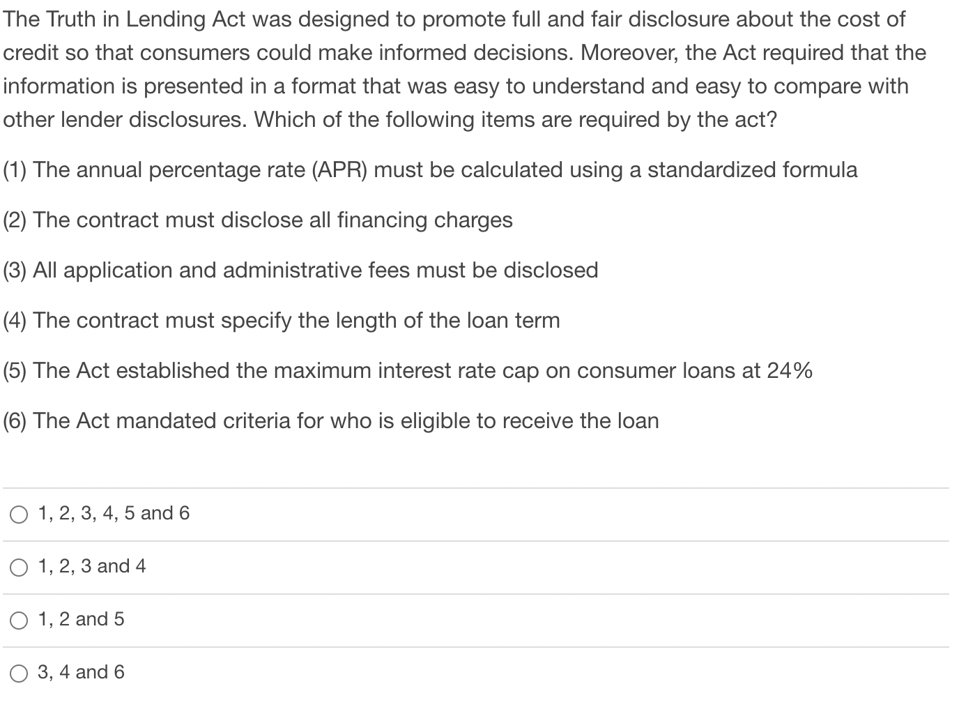 Solved The Truth in Lending Act was designed to promote full | Chegg.com
