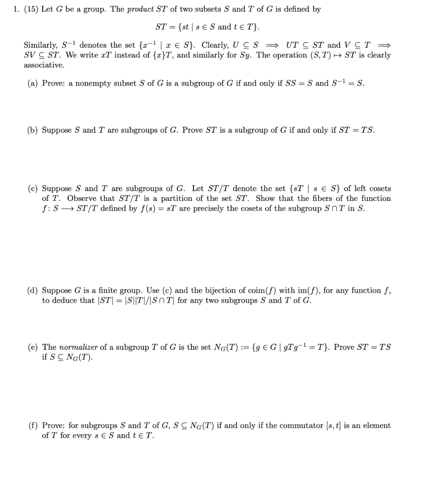 1 15 Let G Be A Group The Product St Of Two Chegg Com