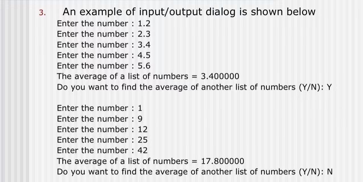 Solved 3. Write a C program that finds the average of a list | Chegg.com