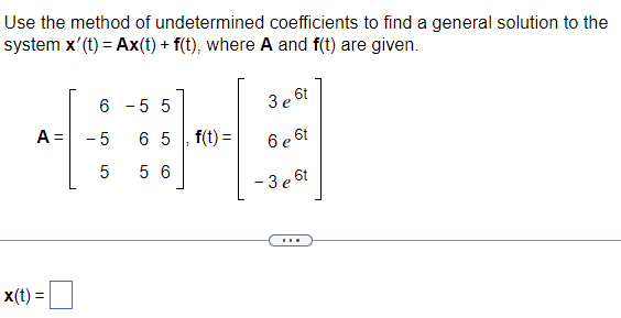 Solved Use the method of undetermined coefficients to find a | Chegg.com
