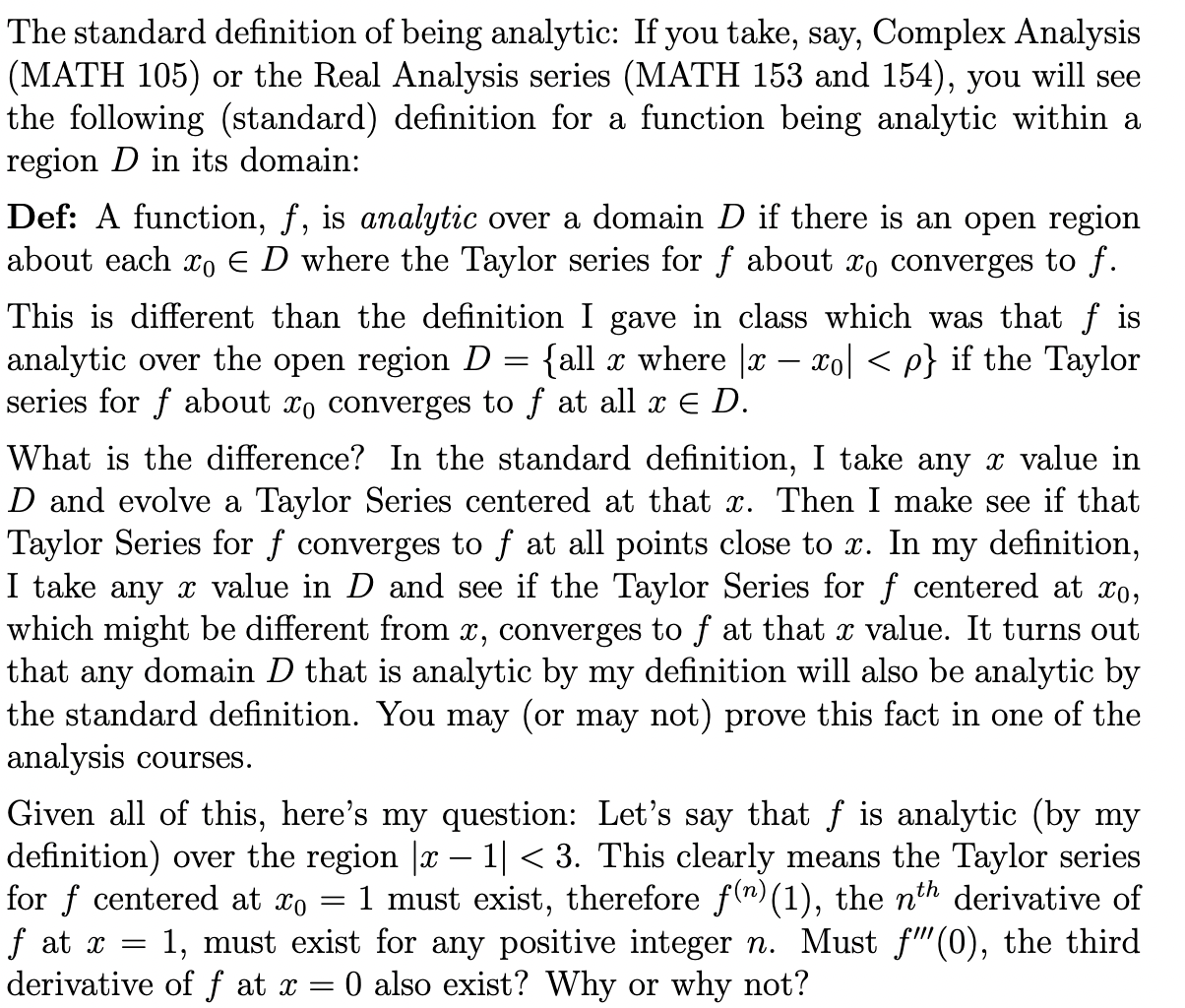 Solved = The standard definition of being analytic: If you | Chegg.com