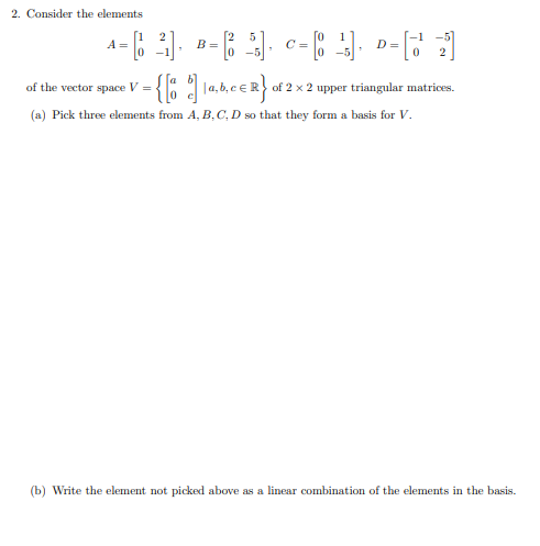 Solved A C 2 Consider The Elements 2 C Chegg Com