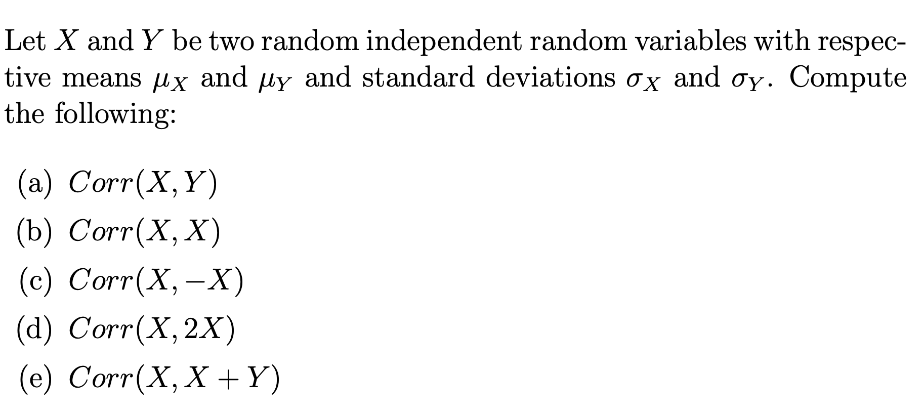 Solved Let X And Y Be Two Random Independent Random 4103