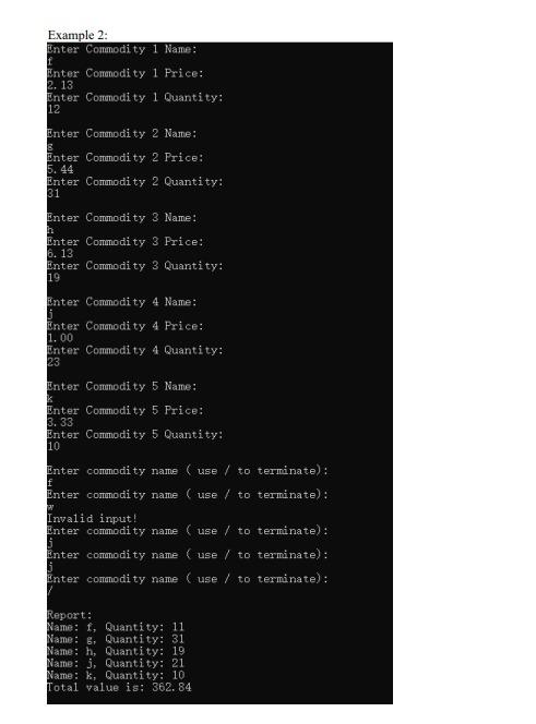 Solved Q4. Write a program to simulate the commodity buying | Chegg.com