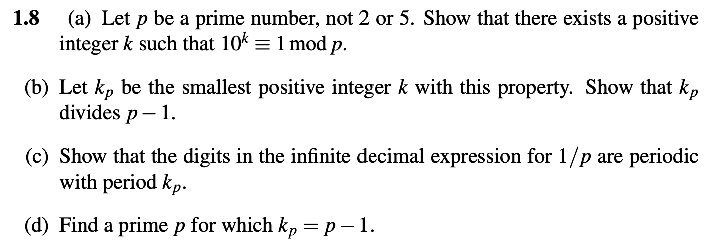 Solved 1.8 (a) Let p be a prime number, not 2 or 5. Show | Chegg.com