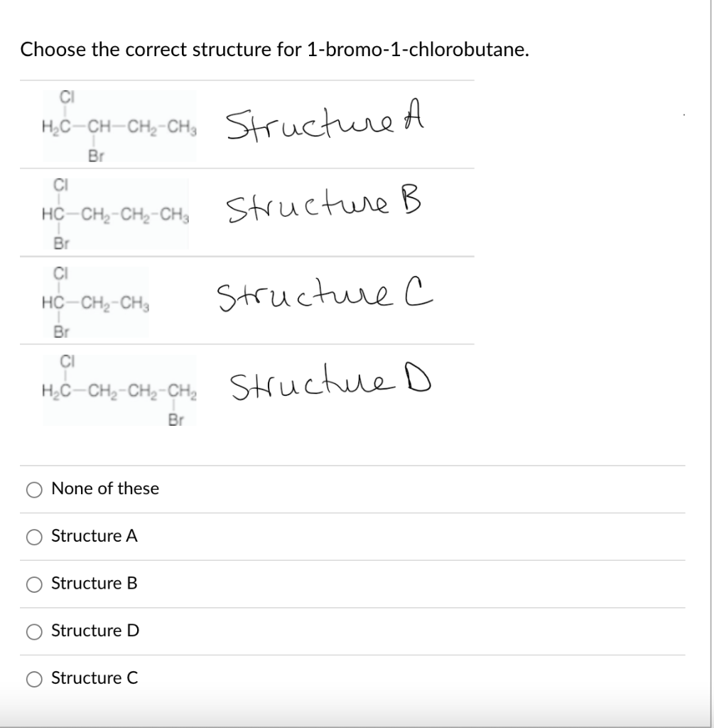 Solved Choose The Correct Structure For | Chegg.com