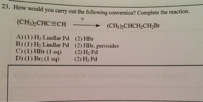 Solved How would you carry out the following conversion? | Chegg.com