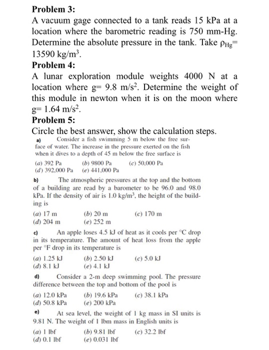 Solved Problem 3 A vacuum gage connected to a tank reads 15