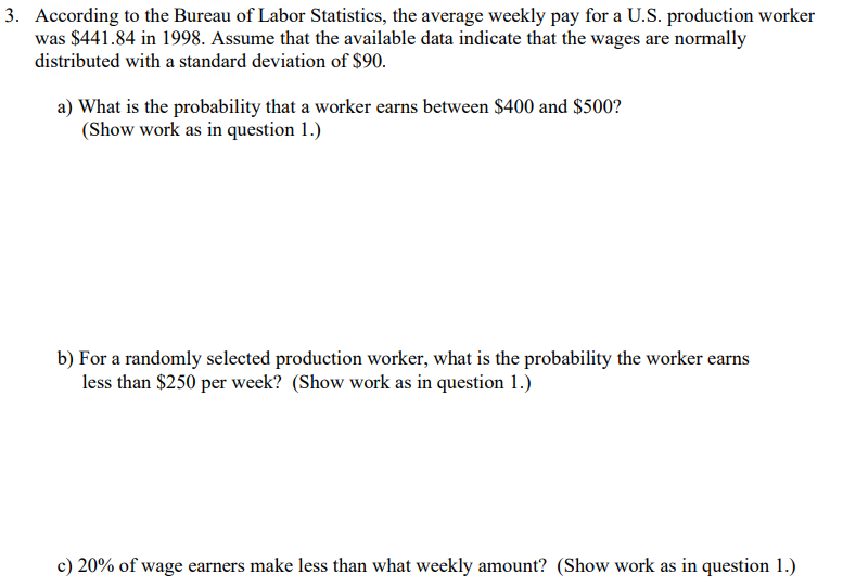 Solved According To The Bureau Of Labor Statistics, The | Chegg.com