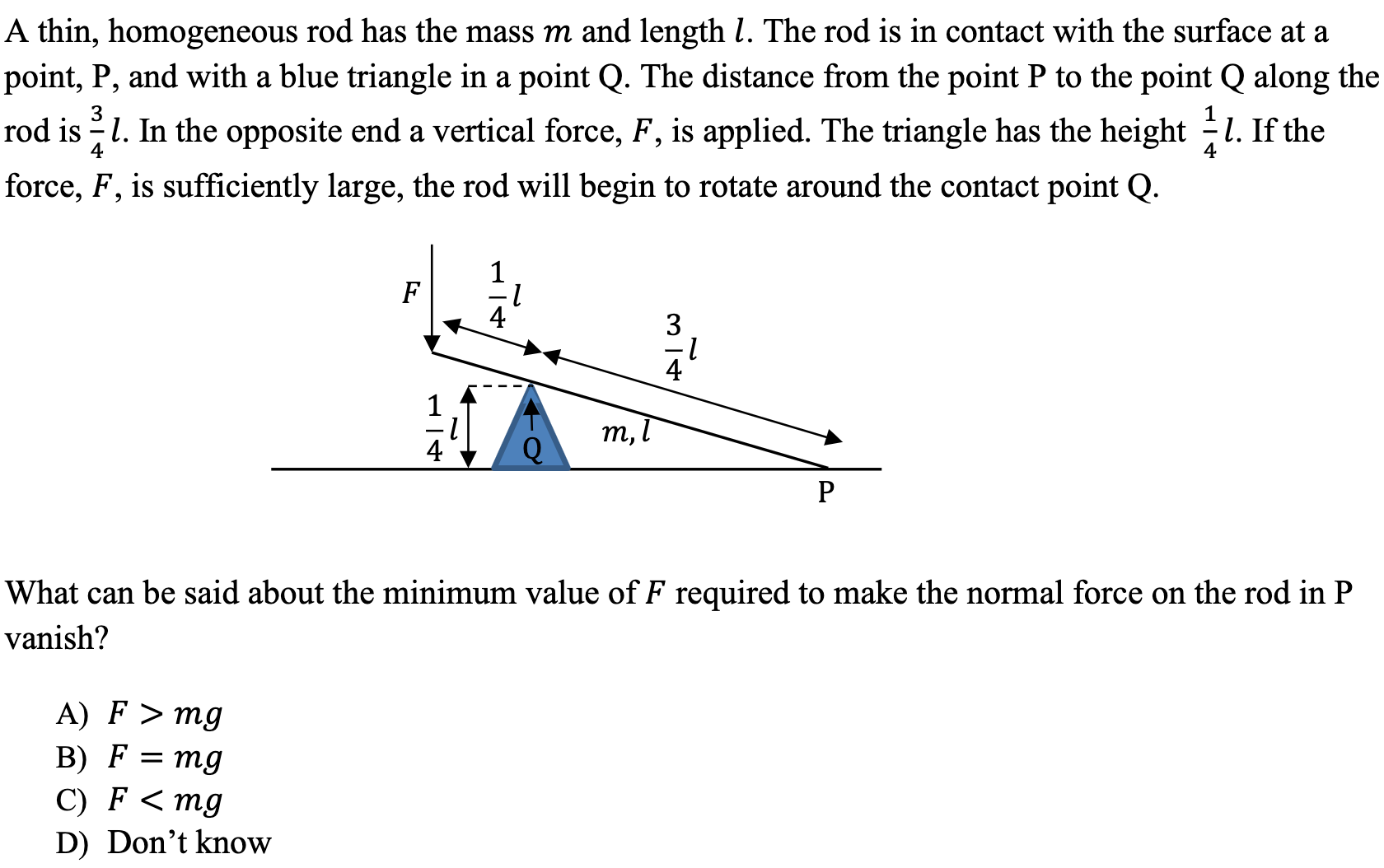 solved-a-thin-homogeneous-rod-has-the-mass-m-and-chegg