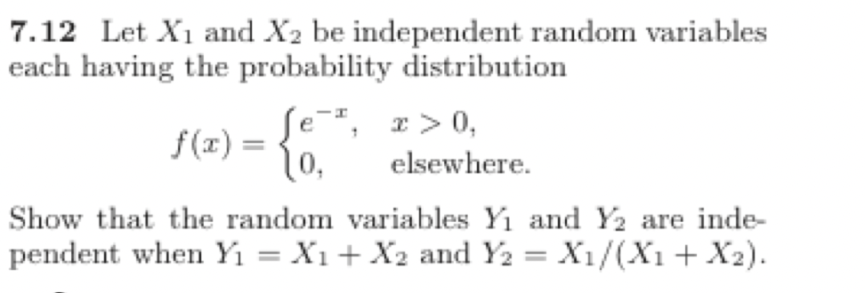 Solved 7.12 Let X1 and X2 be independent random variables | Chegg.com