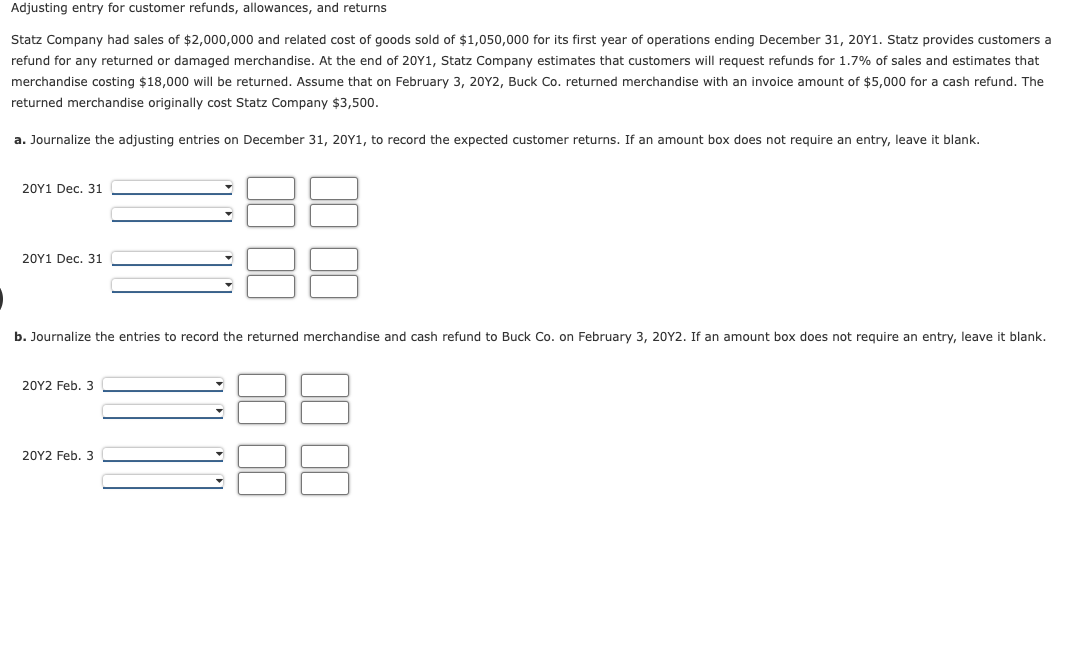 Solved Adjusting entry for customer refunds, allowances, and | Chegg.com