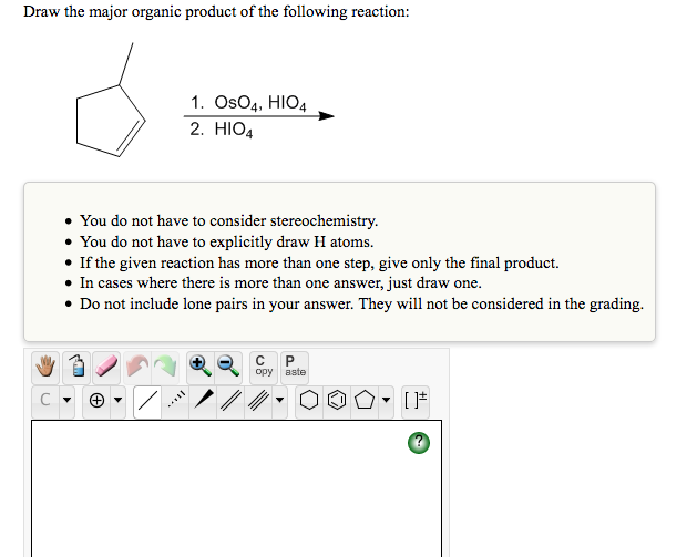 Solved Draw the major organic product of the following | Chegg.com