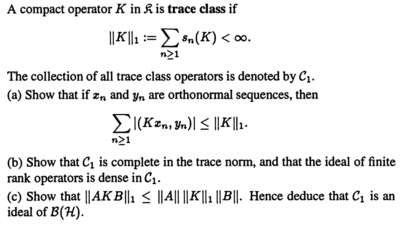 A compact operator K in ki is trace class if \ \\