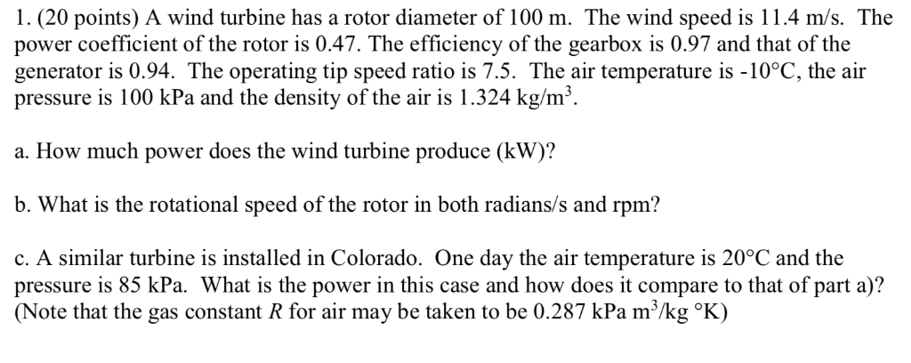 Solved 1. (20 points) A wind turbine has a rotor diameter of | Chegg.com