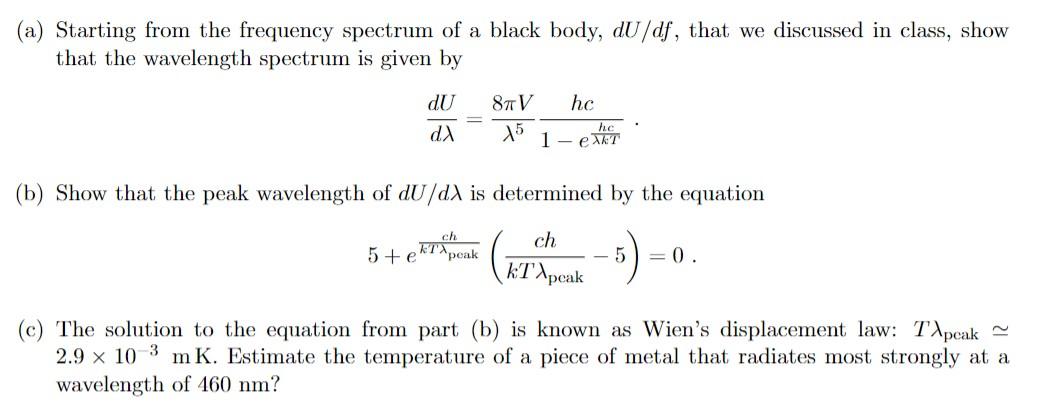 Solved (a) Starting from the frequency spectrum of a black | Chegg.com