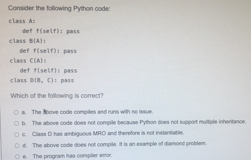 Solved Consider The Following Python Code: Class A: Def | Chegg.com