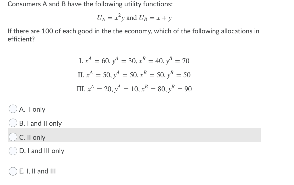 Solved Consumers A and B have the following utility | Chegg.com