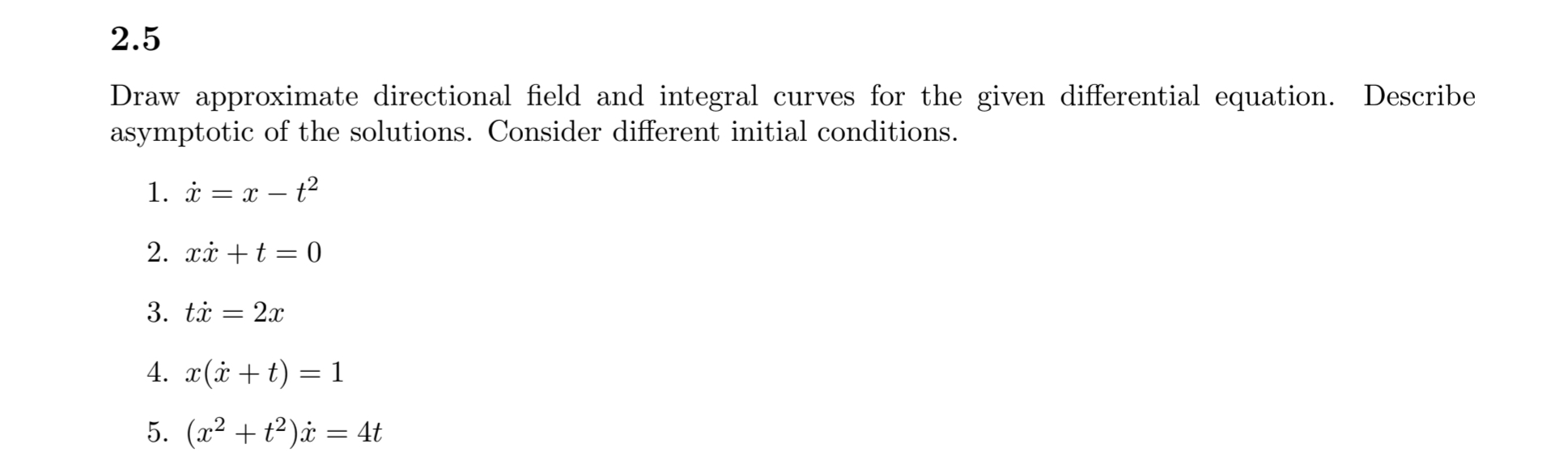 Solved Draw approximate directional field and integral | Chegg.com