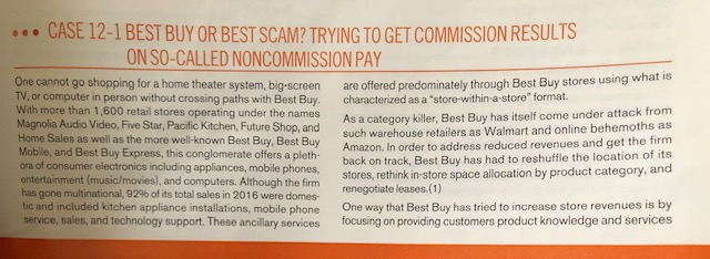 ... CASE 12-1 BEST BUY OR BEST SCAM? TRYING TO GET COMMISSION RESULTS ON SO-CALLED NONCOMMISSION PAY One cannot go shopping f
