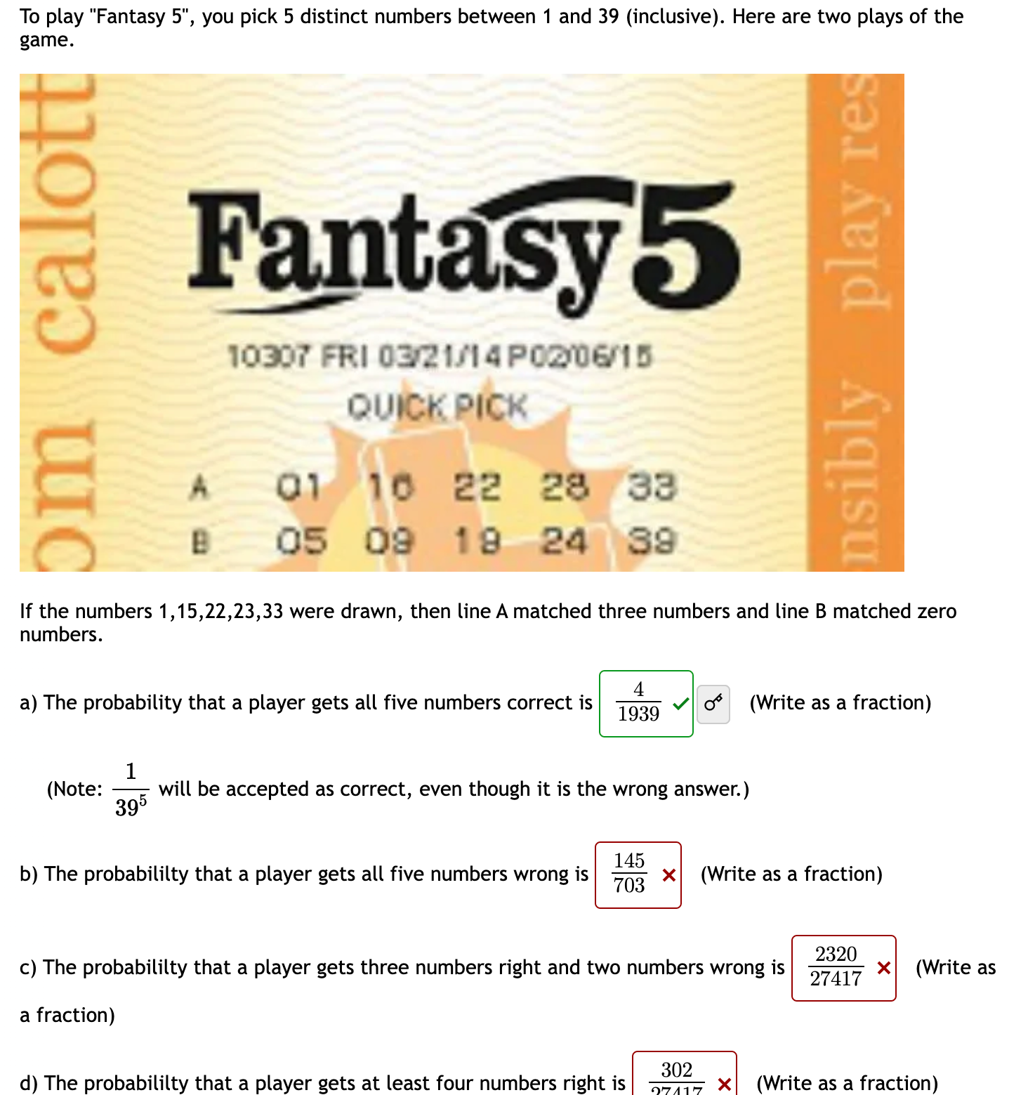 Solved To play "Fantasy 5", you pick 5 distinct numbers