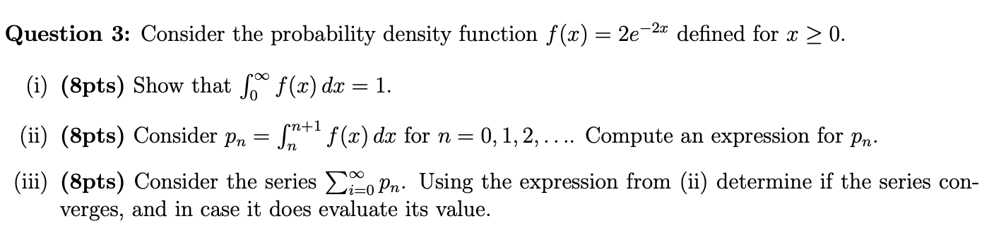 Solved Question 3: Consider the probability density function | Chegg.com
