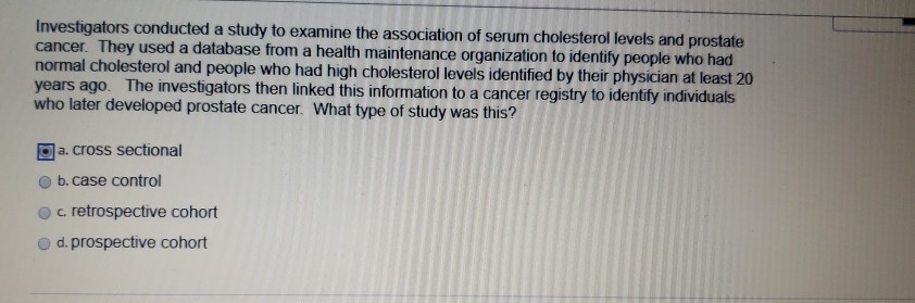 Solved Investigators conducted a study to examine the | Chegg.com