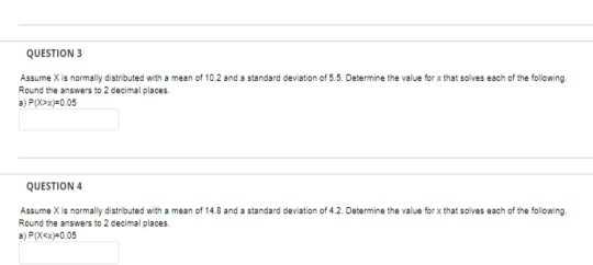 Solved QUESTION 3 Assume X is normally distributed with a | Chegg.com