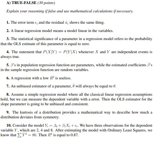 Solved A True False 30 Points Explain Your Reasoning I Chegg Com