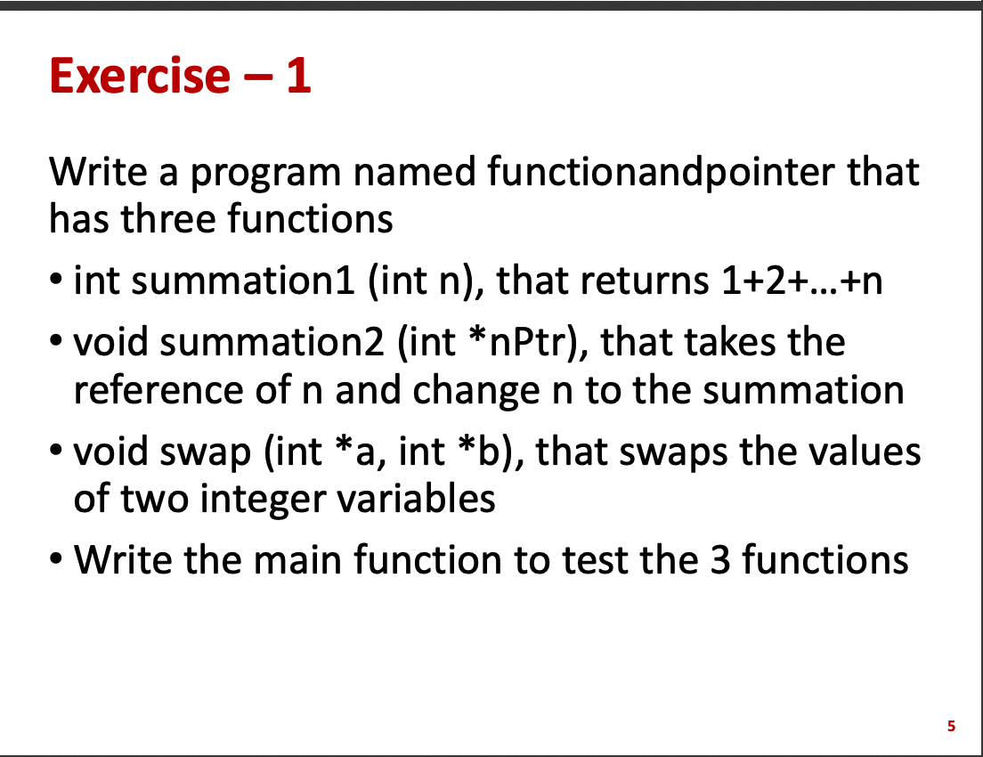 Solved Exercise – 1 Write a program named functionandpointer | Chegg.com