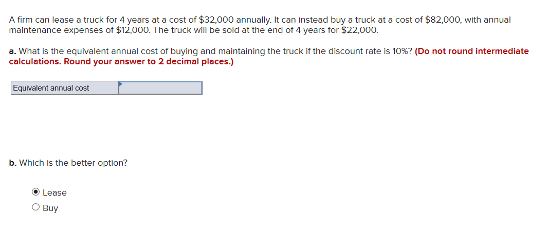 solved-a-firm-can-lease-a-truck-for-4-years-at-a-cost-of-chegg