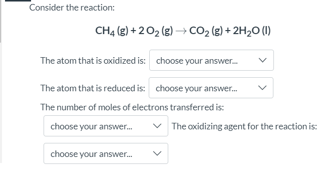 Solved Consider the reaction: CH4 (g) + 2O2(g) → CO2 (g) + | Chegg.com