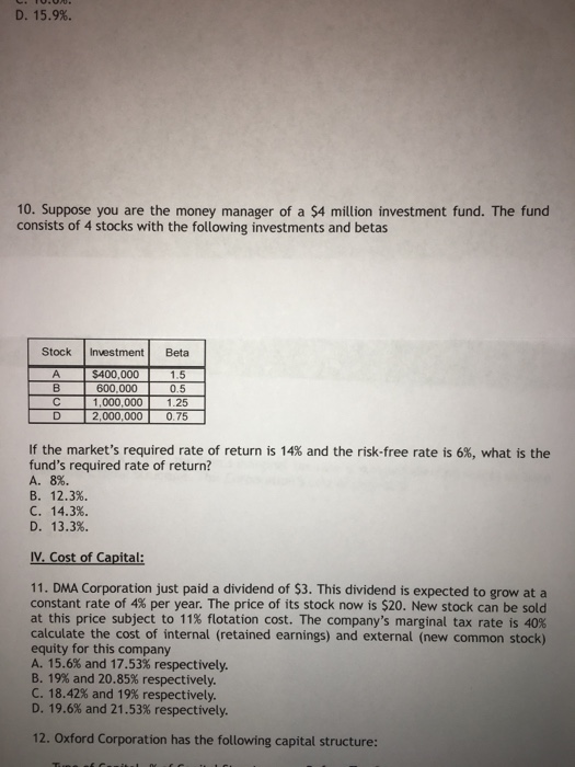 Solved D. 15.9%. 10. Suppose You Are The Money Manager Of A | Chegg.com