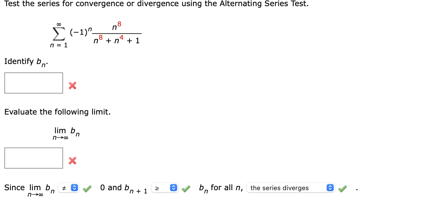 Solved ∑n1∞−1nn8n41n8 Identify Bn Evaluate The 1092