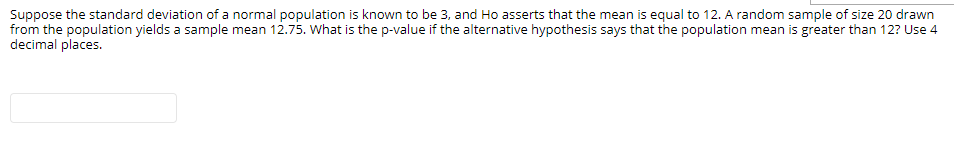 Solved Suppose the standard deviation of a normal population | Chegg.com