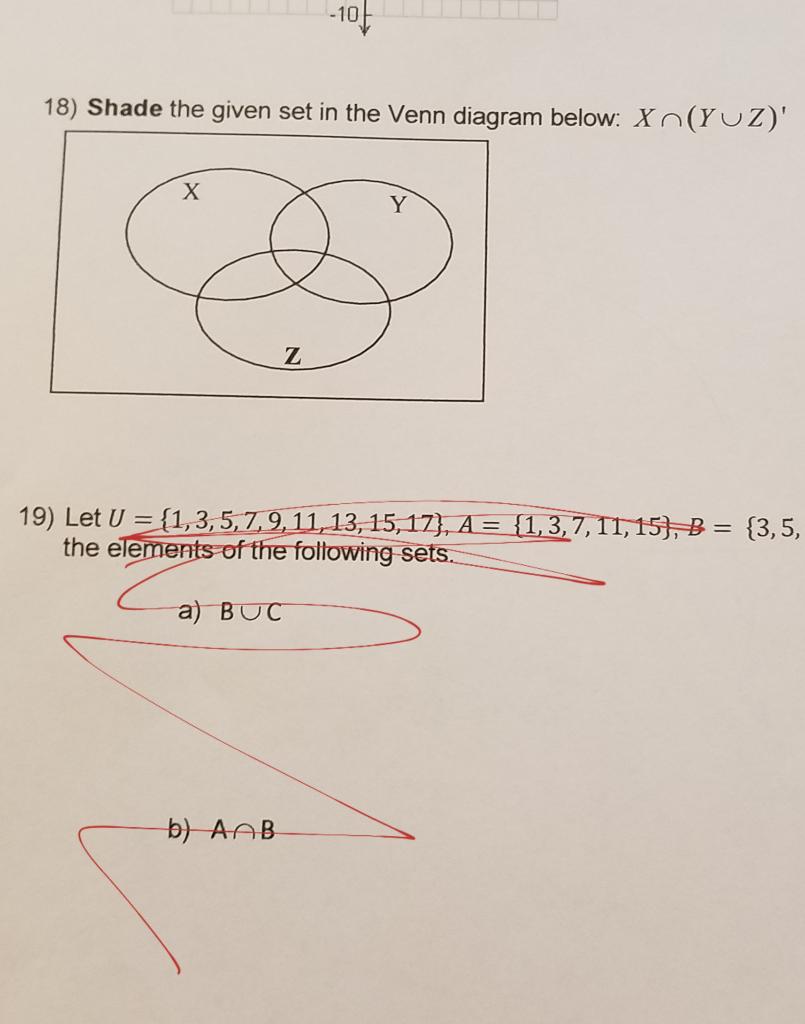 Solved -10 18) Shade the given set in the Venn diagram | Chegg.com