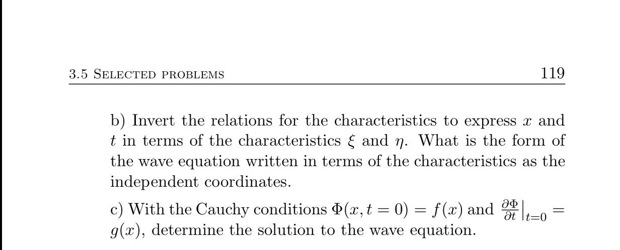 Solved 7 Consider The One Dimensional Wave Equation 0 Chegg Com