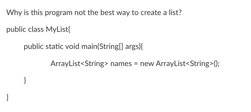 Solved Why is this program not the best way to create a | Chegg.com