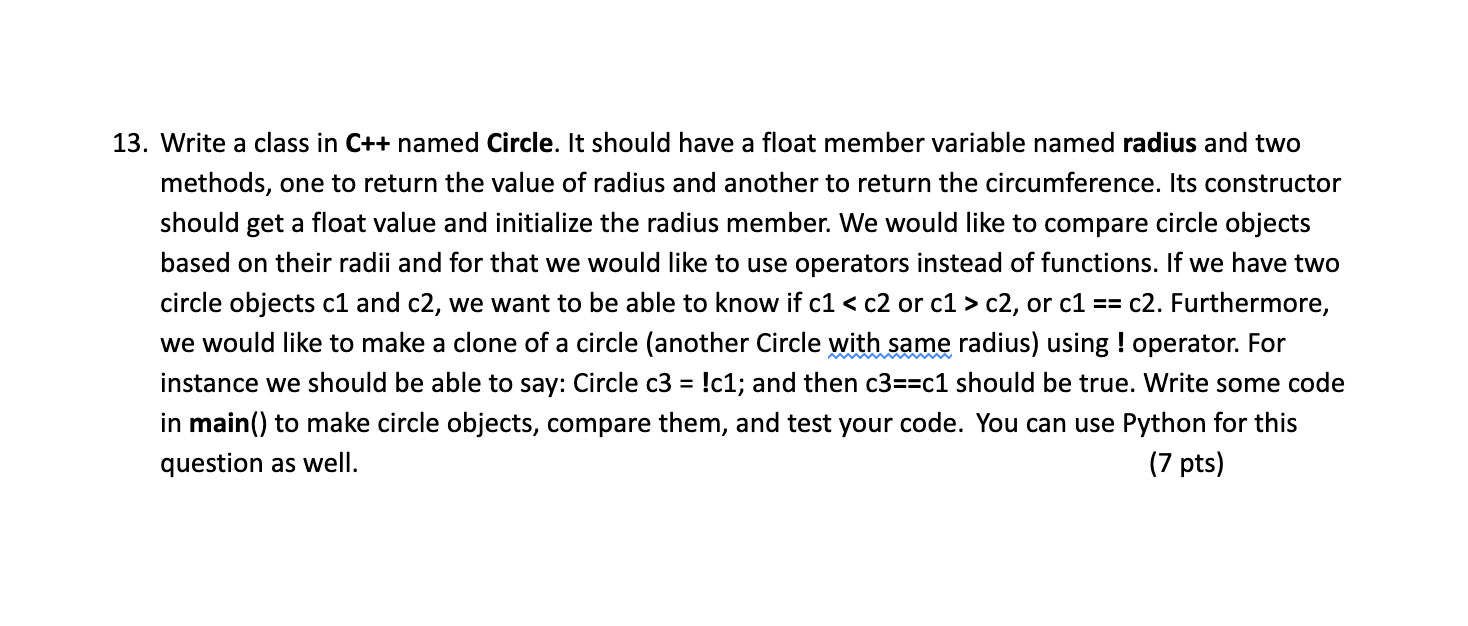 Solved 13. Write a class in C++ named Circle. It should have | Chegg.com