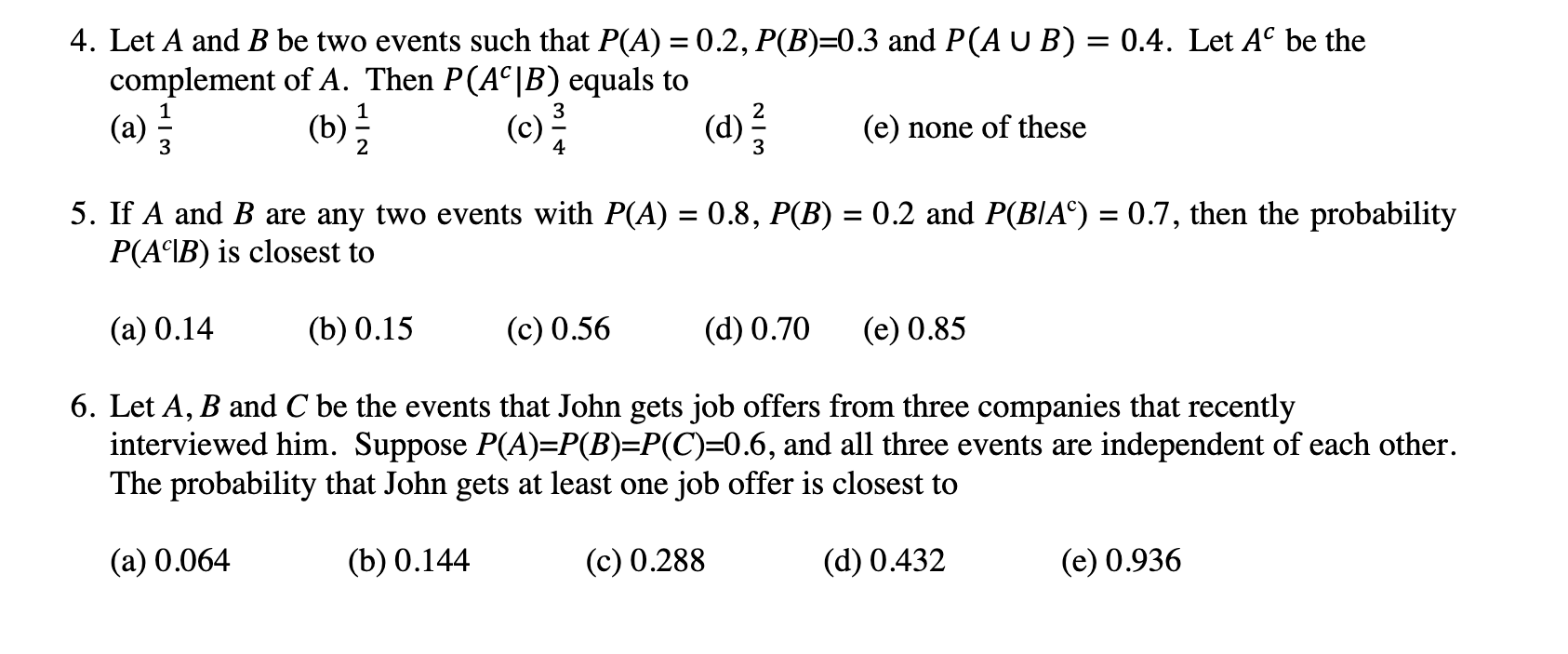 Solved 4. Let A And B Be Two Events Such That | Chegg.com