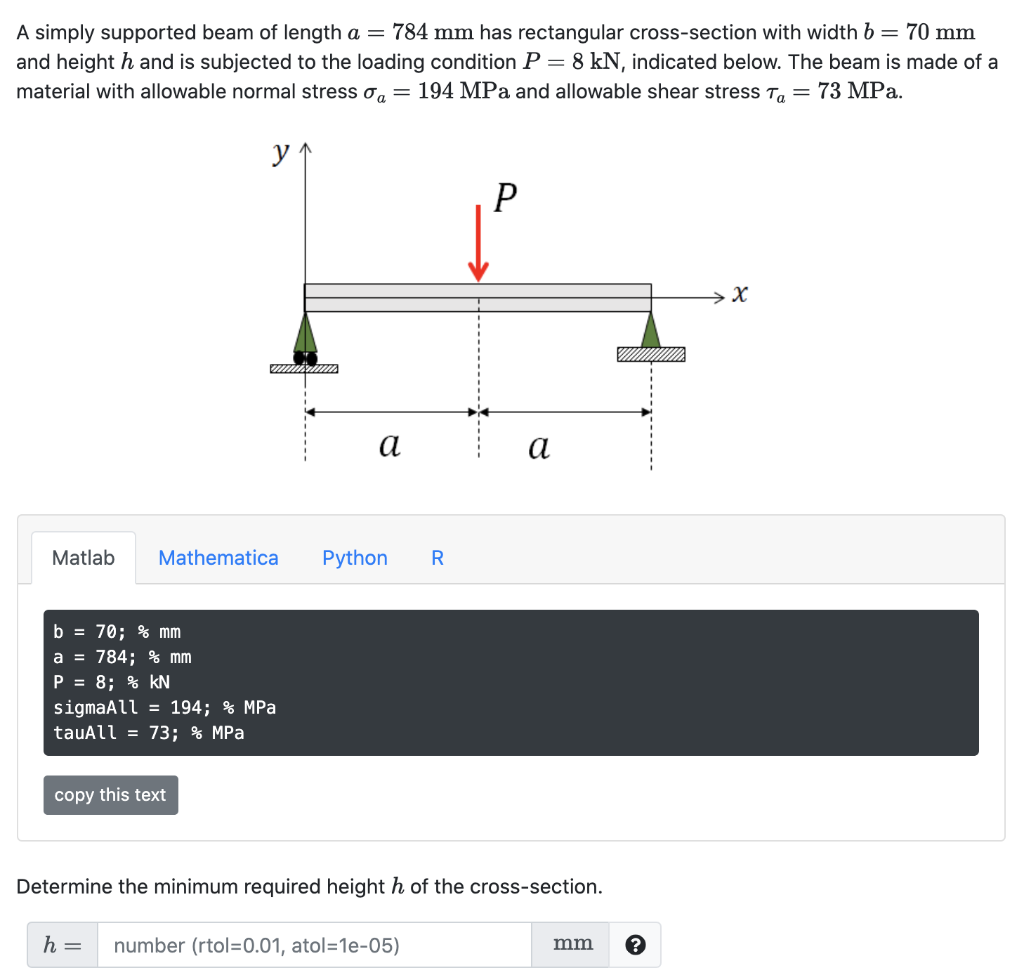 Solved A simply supported beam of length a = 784 mm has | Chegg.com