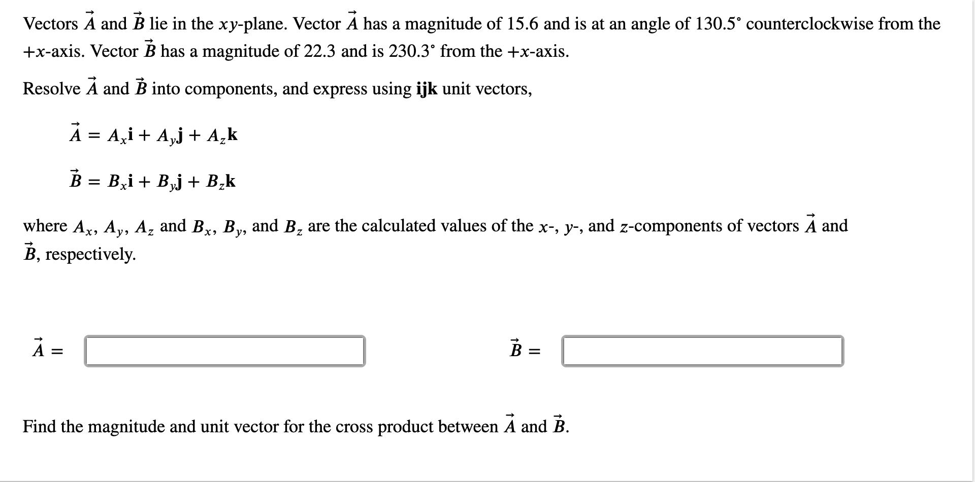 Solved Vectors A And B Lie In The Xy-plane. Vector Á Has A | Chegg.com