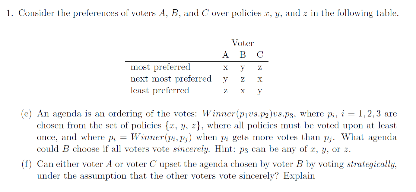 1. Consider The Preferences Of Voters A, B, And C | Chegg.com