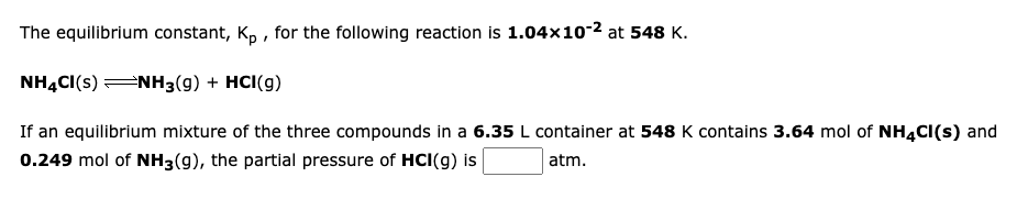 Solved The equilibrium constant, Kp, for the following | Chegg.com