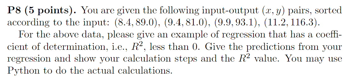 Solved P8 (5 points). You are given the following | Chegg.com