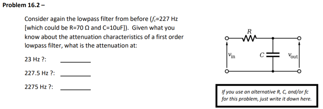 Solved Problem 16.2 - Consider again the lowpass filter from | Chegg.com