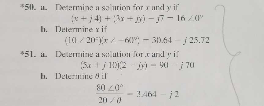 Solved *50. a. Determine a solution for x and y if b. | Chegg.com
