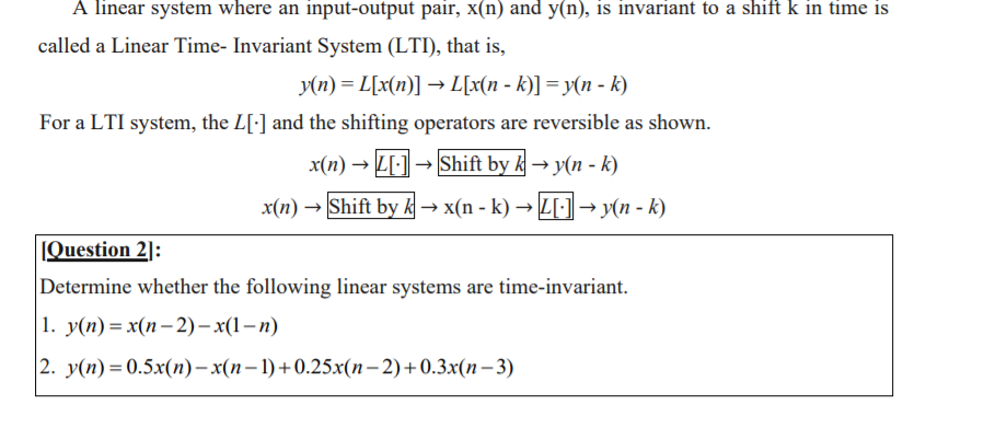 A linear system where an input-output pair, x(n) and | Chegg.com